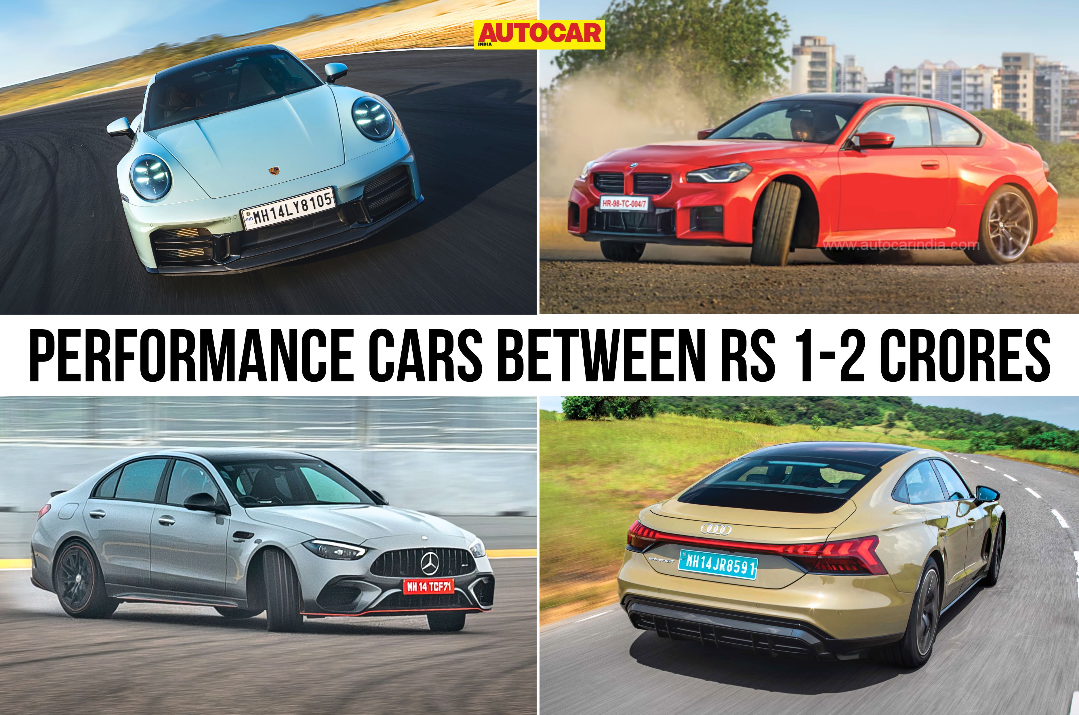 performance cars in india price Rs 1 to 2 crore